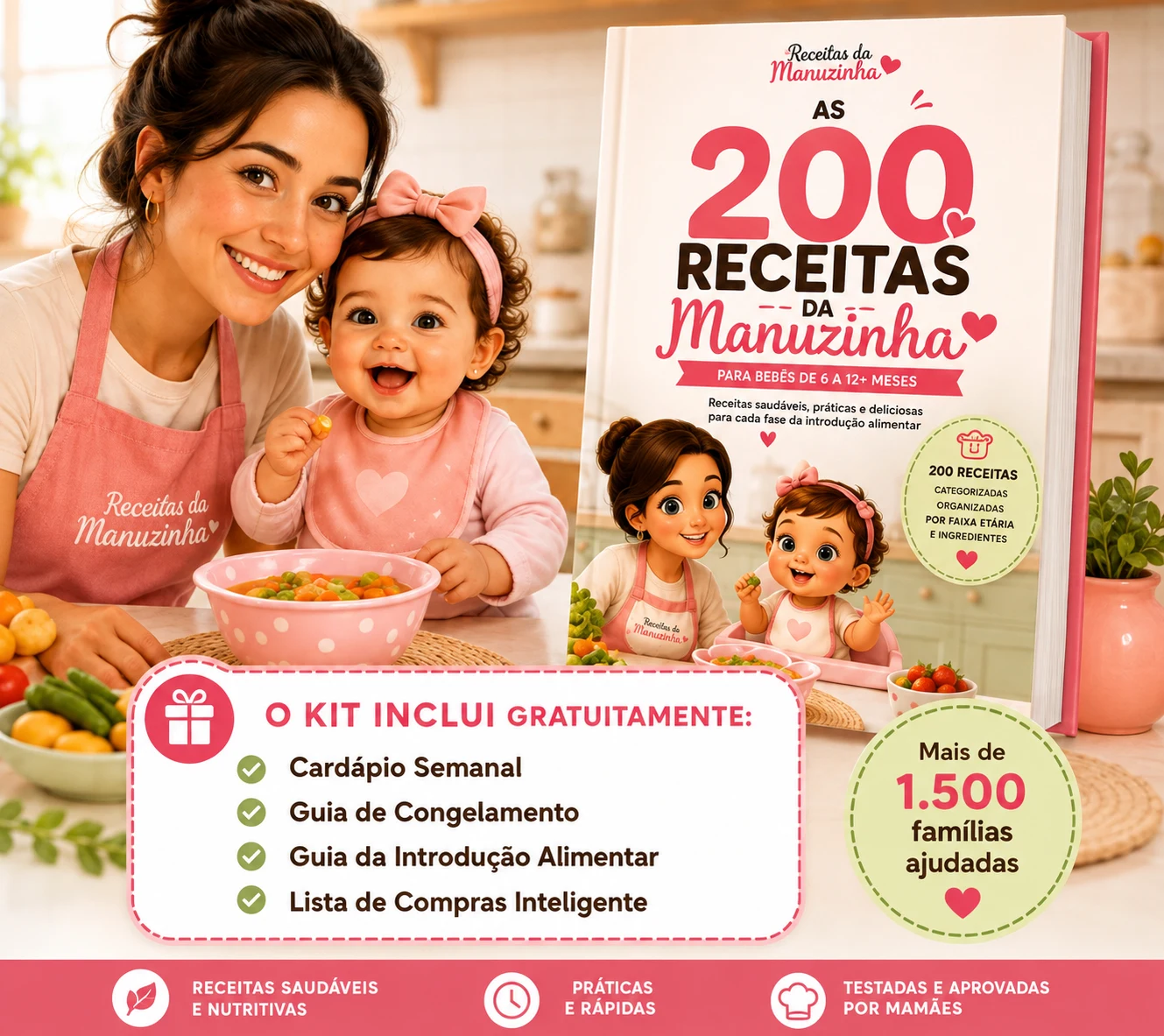 Mãe e bebê durante a introdução alimentar com o e-book As 200 Receitas da Manuzinha e os bônus do kit